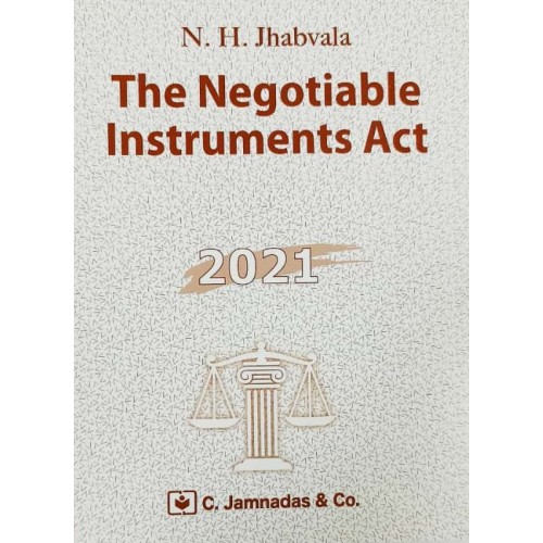 Jhabvala Law Series: Negotiable Instruments Act for BALLB & LL.B by Noshirvan H. Jhabvala - C. Jamnadas & Co.
